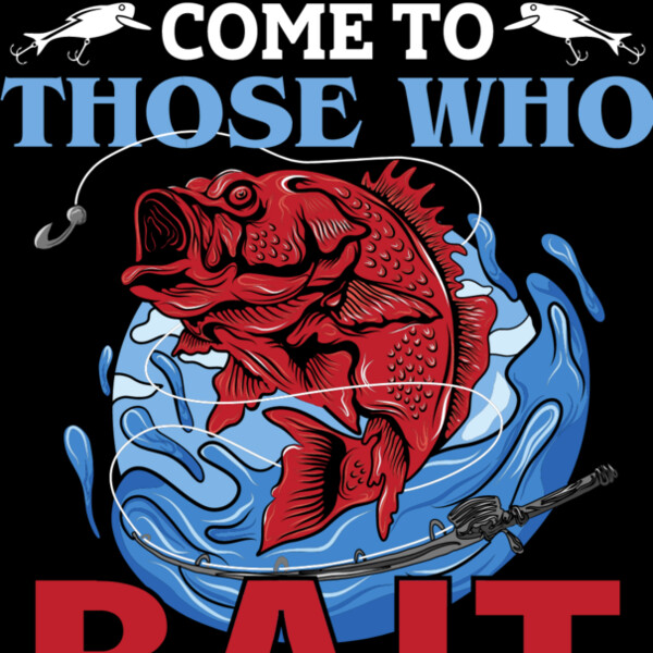 Good things come to those who bait. Thumbnail