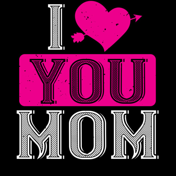 i love your mom 01 Thumbnail